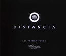 Distancia by Les French Twins